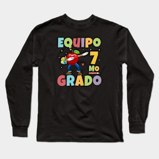 Equipo 7mo Grado 1st Day of School Back To School Spanish Long Sleeve T-Shirt